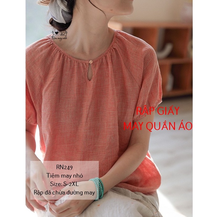 RN249_Rập giấy may áo tay raglan cổ nhún nữ