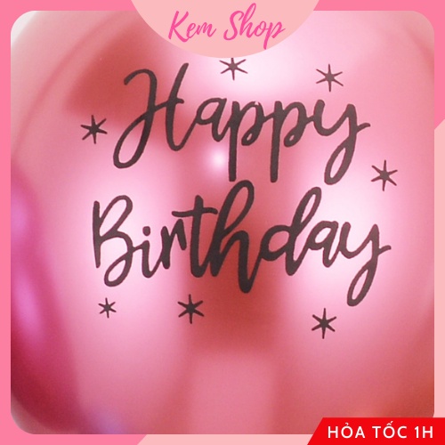 Bóng tròn siêu nhũ in chữ Happy Birthday size 12'' trang trí sinh nhật - K240