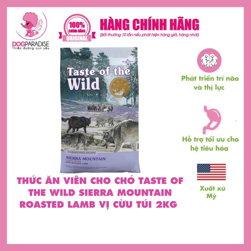 Thức ăn viên cho chó Taste Of The Wild Sierra Mountain Roasted Lamb vị cừu nướng túi 2kg  - Dog Paradise