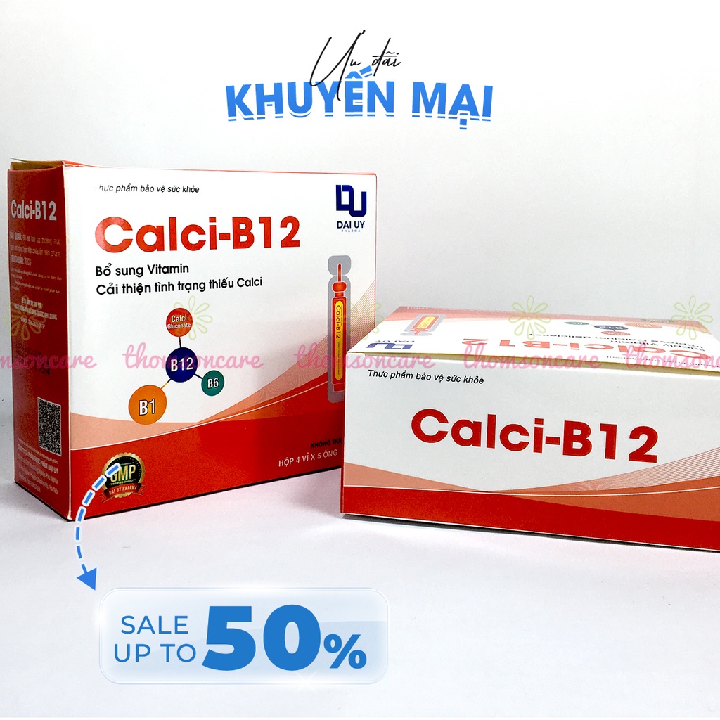 Calci B12 hộp 20 ống 10ml - Tăng cường sức khỏe - Bổ sung vitamin, cải thiện tình trạng thiếu hụt canxi