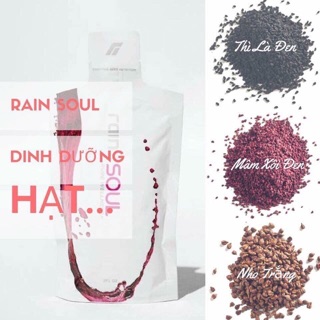 Dinh dưỡng từ hạt rain soul