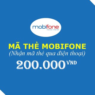 Mã thẻ Mobiphone 200.000
