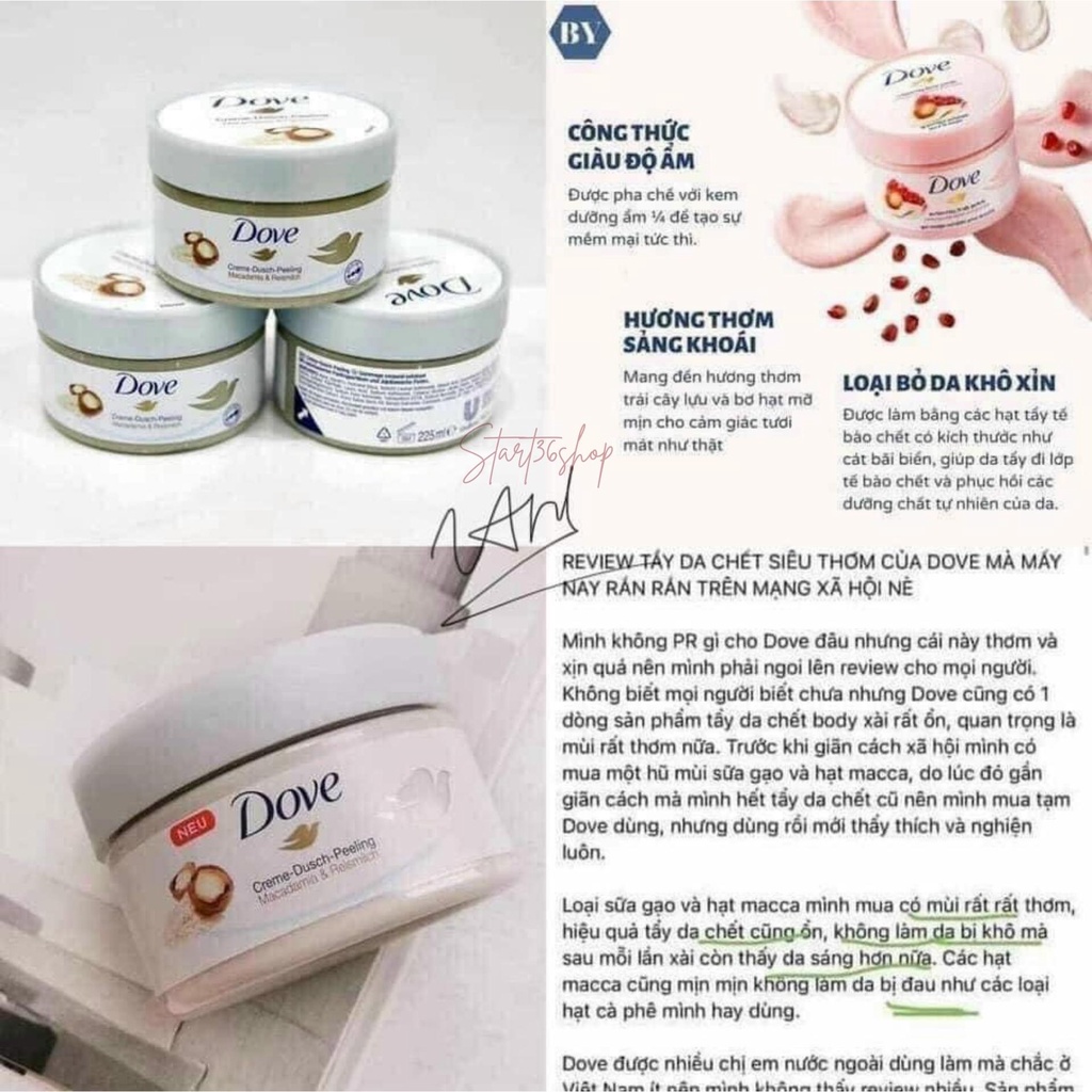 Tẩy tế bào chết body Start36 tẩy da chết Dove da body trắng sáng, mịn màng, giảm mụn, bản Đức 225ml