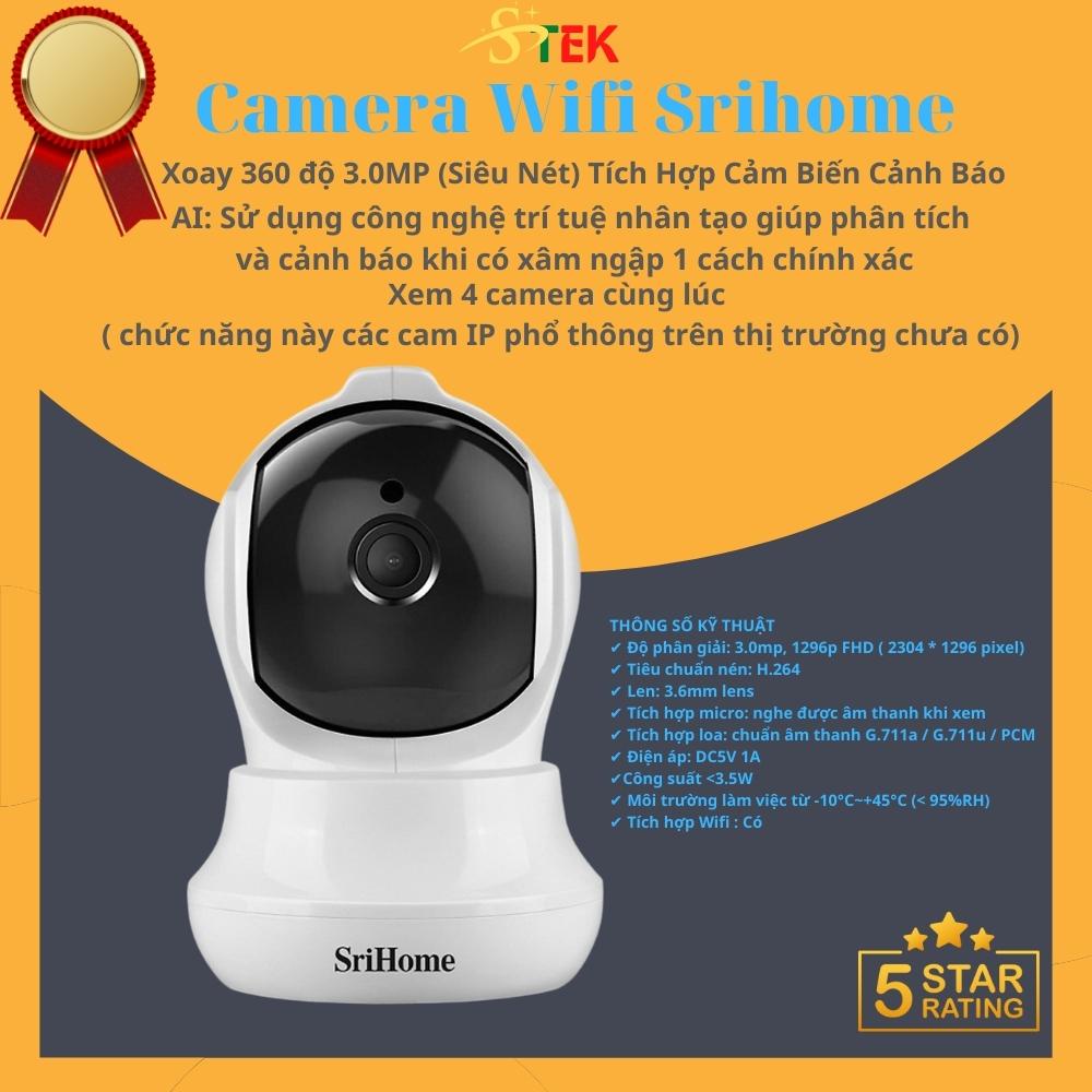 Camera IP WIFI SriHome 3.0Mpx Siêu Nét, Sử Dụng Công Nghệ Trí Tuệ Nhân Tạo Tính Năng Đàm Thoại 2 Chiều Bh 12 Tháng