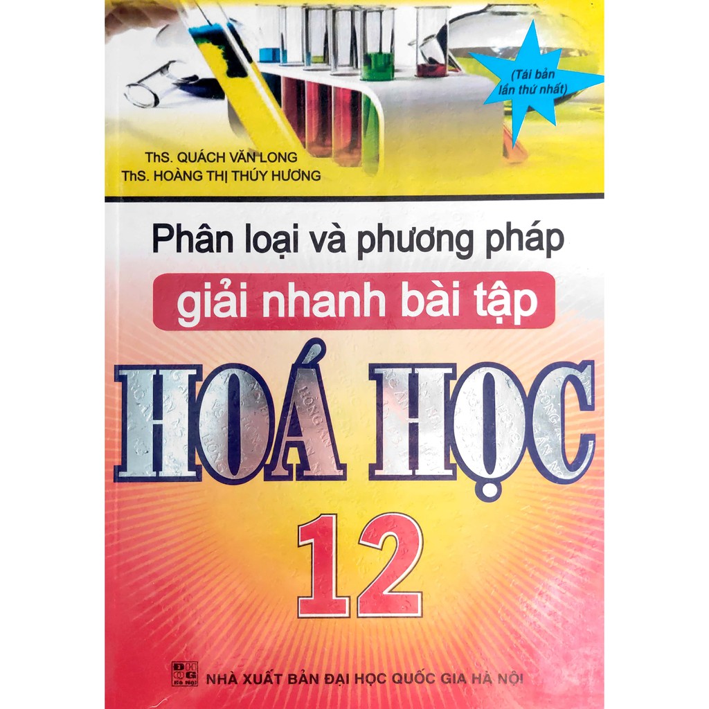 Sách - Phân loại và phương pháp giải nhanh bài tập Hóa Học 12