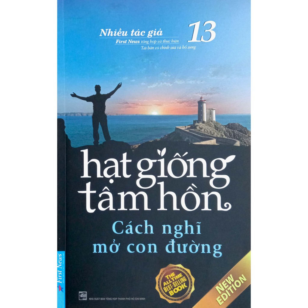 Sách - Hạt Giống Tâm Hồn - Tập 13 - Cách nghĩ mở con đường (New Edition)