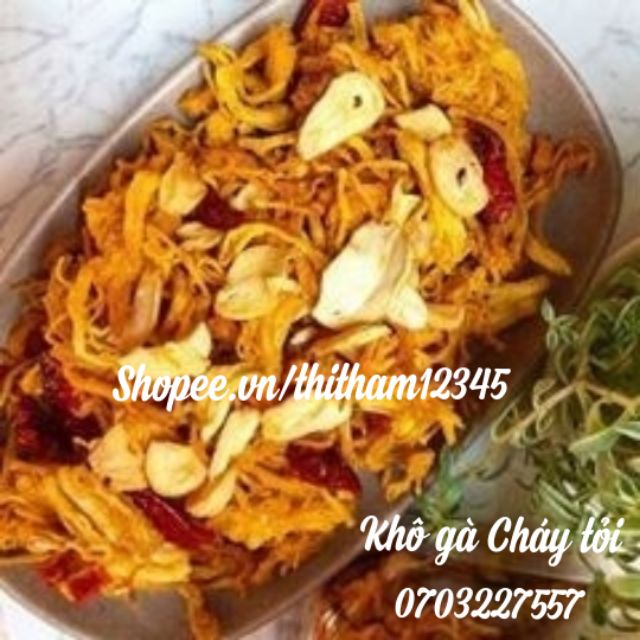 ( MIỄN SHIP Ở HCM) 1KG Khô gà cháy tỏi/ bơ tỏi/ ăn liền, nhà làm siêu ngon, siêu rẻ, chất lượng( dạo/ chất/ ăn vặt)