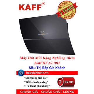Máy hút mùi dạng kính vát 70cm kaff kf at70h