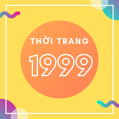 Thời trang 1999, Cửa hàng trực tuyến | BigBuy360 - bigbuy360.vn