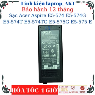 Sạc Acer Aspire E5-574 E5-574G E5-574T E5-574TG E5-575G E5-575 E16 E1-570 E1-571 E1-572G E1-572P E1-521 E1-531 E1-470P