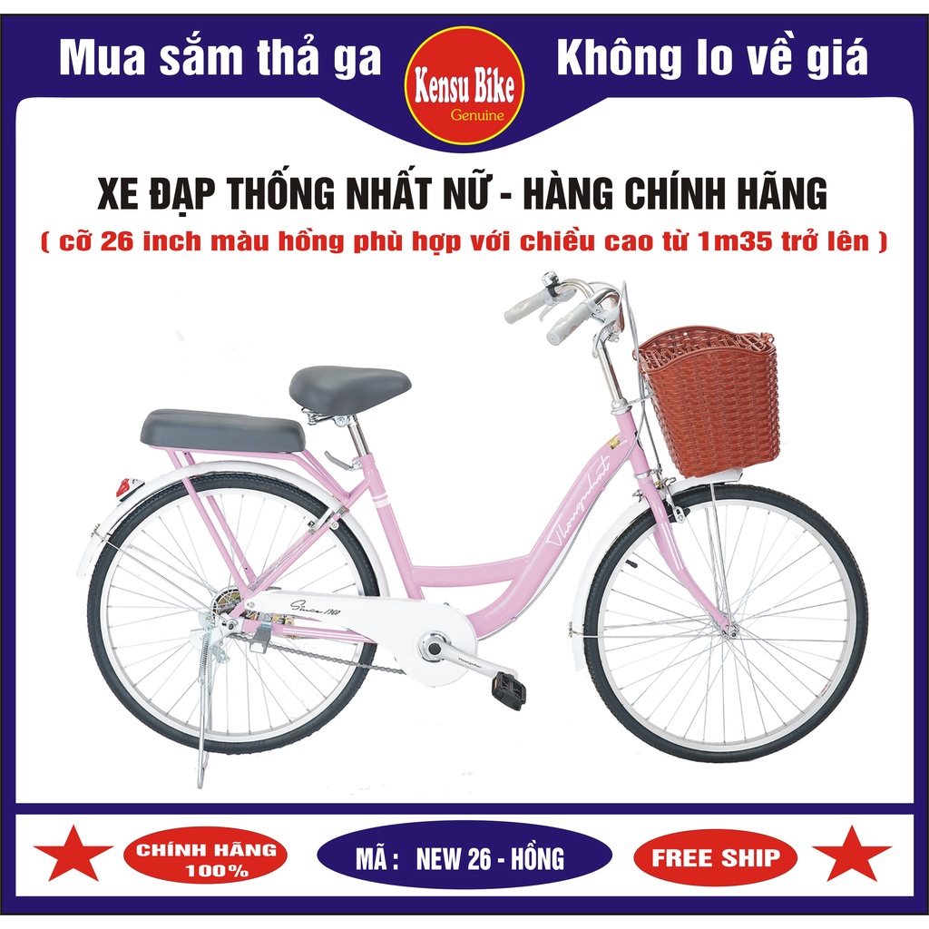 Xe đạp nữ đẹp- loại chuẩn xịn hãng Thống Nhất New 26