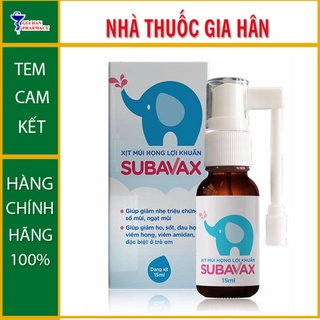 Xịt Mũi Họng SUBAVAX - Bổ Sung Lợi Khuẩn Đường Hô Hấp - Hộp 15ml - Gia Hân Pharmacy