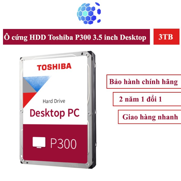 Ổ cứng HDD Toshiba P300 3TB 3.5 inch Desktop Chính Hãng