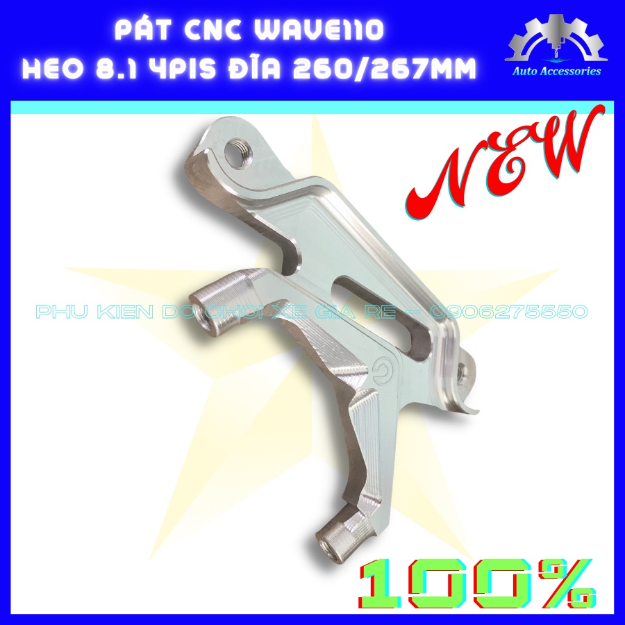 PÁT CNC - Pát Trước Wave110 Wave Lớn Wave RSX Future Led gắn Heo dầu 8.1 Racing 4piston đối xứng đi đĩa size 260mm 267mm