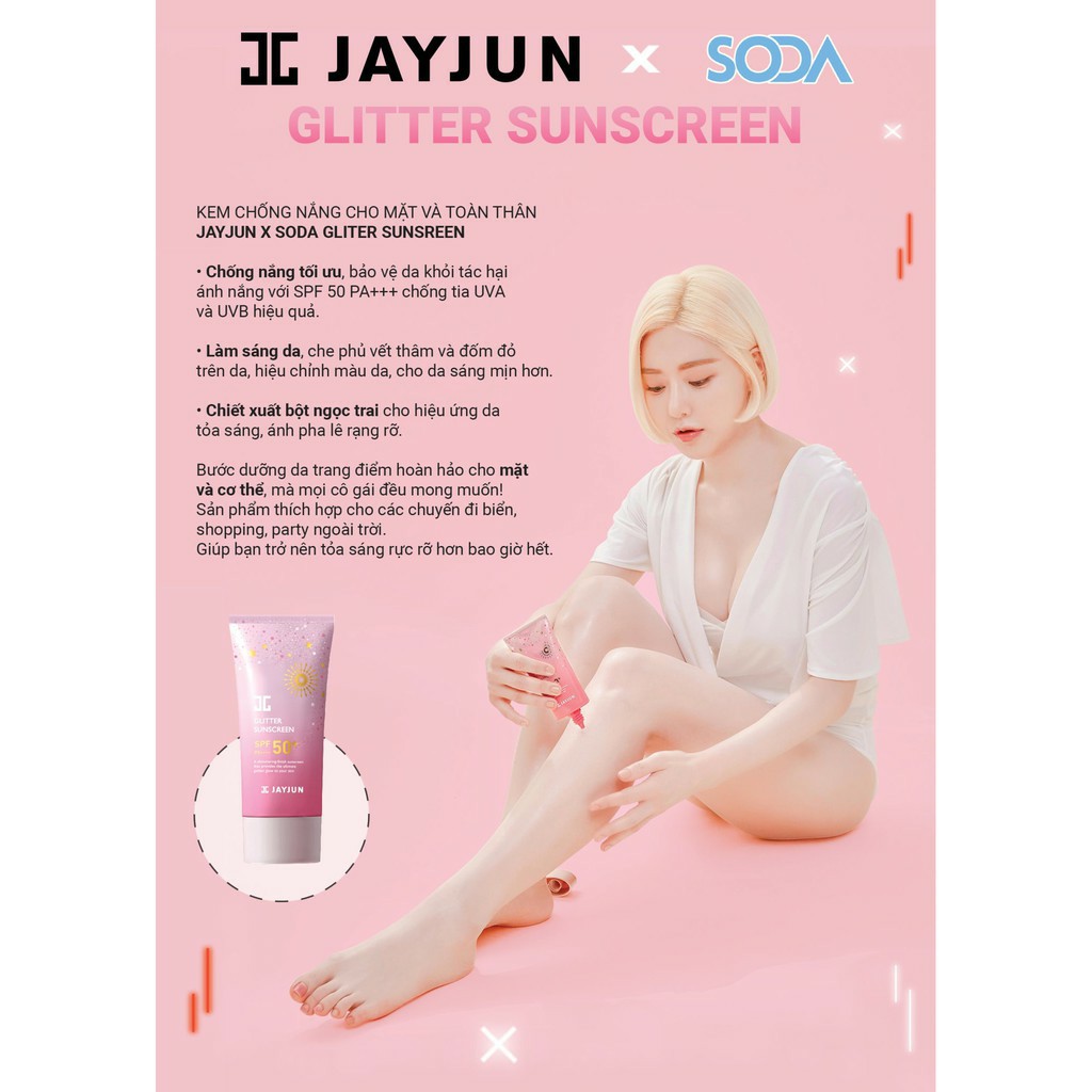 Kem Chống Nắng Dành Cho Mặt Và Toàn Thân JAYJUN x SODA GLITTER SUN SCREEN 90g