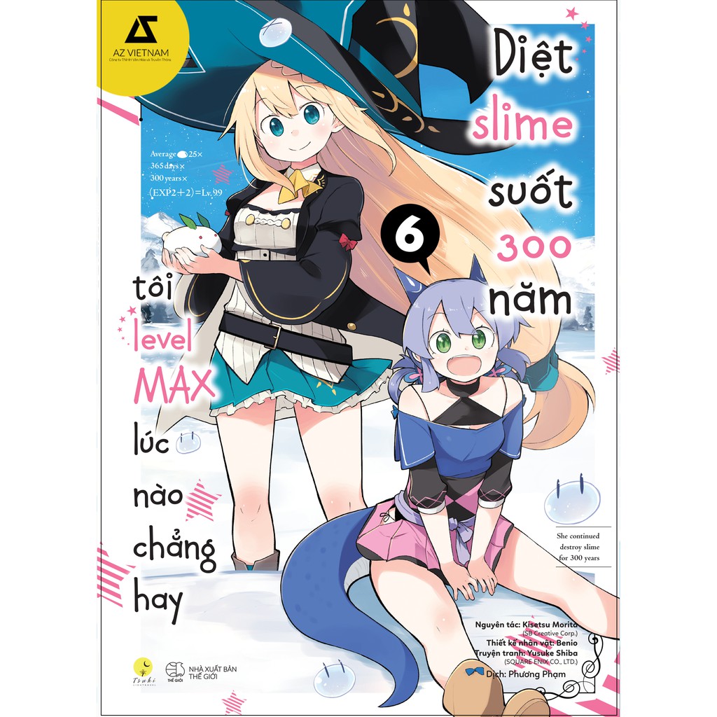 Sách - [Manga] Diệt Slime Suốt 300 Năm, Tôi Levelmax Lúc Nào Chẳng Hay (Tập 6)