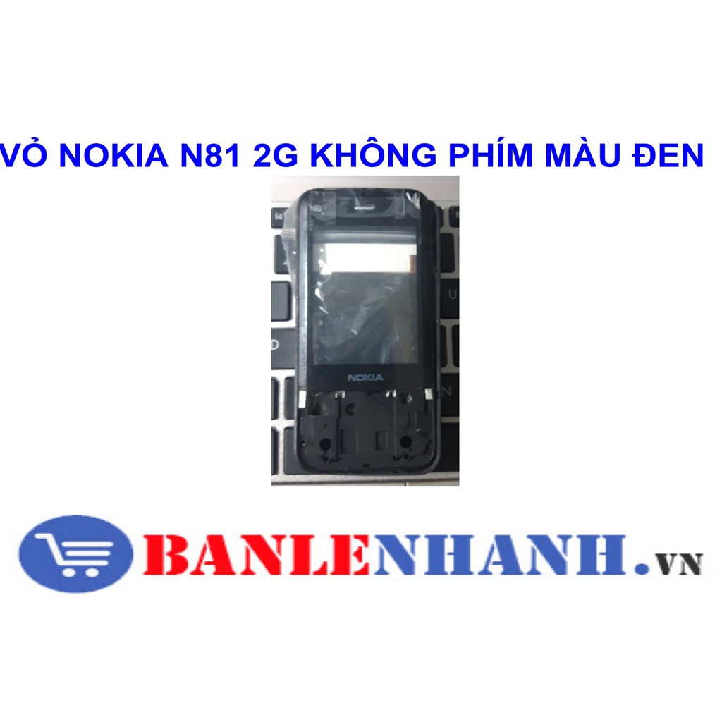 VỎ NOKIA N81 2G KHÔNG PHÍM MÀU ĐEN