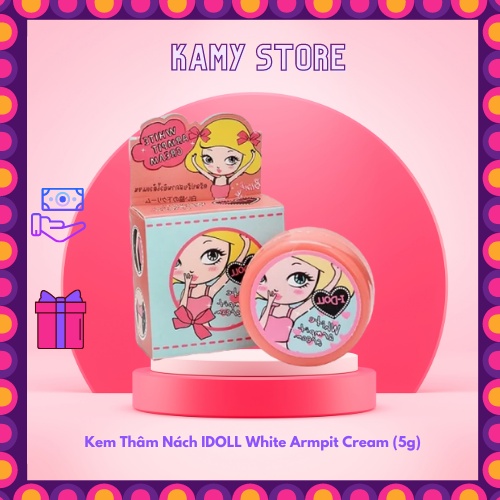 Kem Thâm Nách IDOLL White Armpit Cream  Giảm Thâm, Trắng Mịn, Khử Mùi Hôi, Nách, Bẹn, Khủy Tay, Đầu GốI