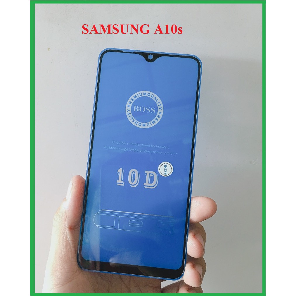SAMSUNG A10s CƯỜNG LỰC 10D FULL KEO THẾ HỆ MỚI