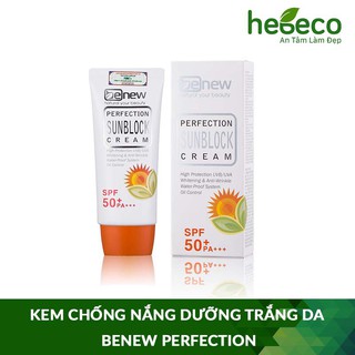 Kem Chống Nắng Kiềm Dầu Lên Tông Không Nhờn BENEW PERFECTION SUN BLOCK CREAM SPF 50 PA +++ 50ml - Hàn Quốc