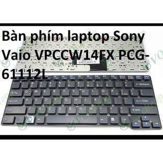 ⚡Bàn phím laptop Sony Vaio VPCCW14FX PCG-61112L