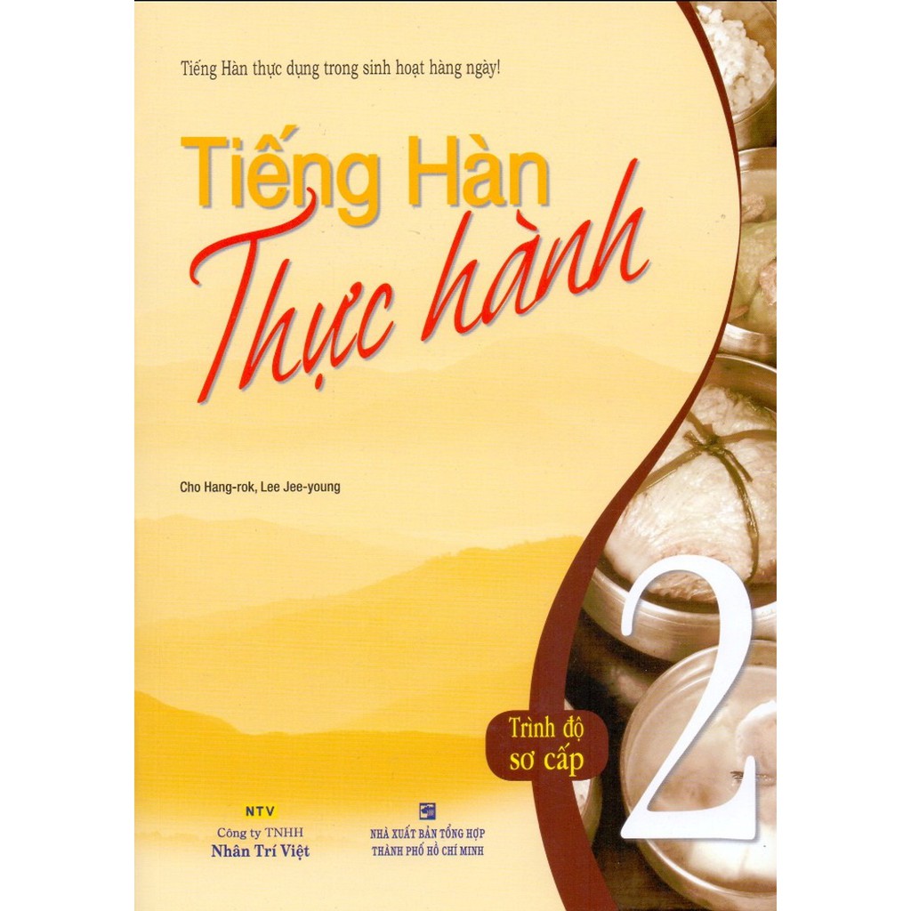 Tiếng Hàn Thực Hành - Tập 2 (Bài Học)