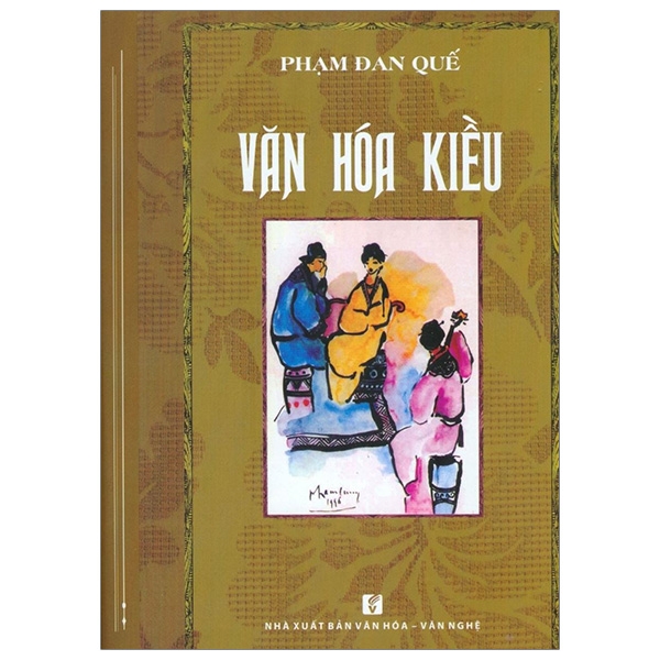 Sách Văn Hóa Kiều - Phóng Sự - Ký Sự - Phê Bình Văn Học