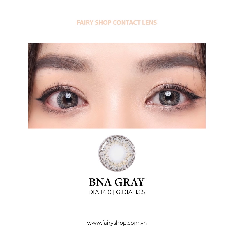 Áp Tròng BNA GRAY 14.0 - Kính Áp Tròng FAIRY SHOP CONTACT LENS độ 0 đến 8