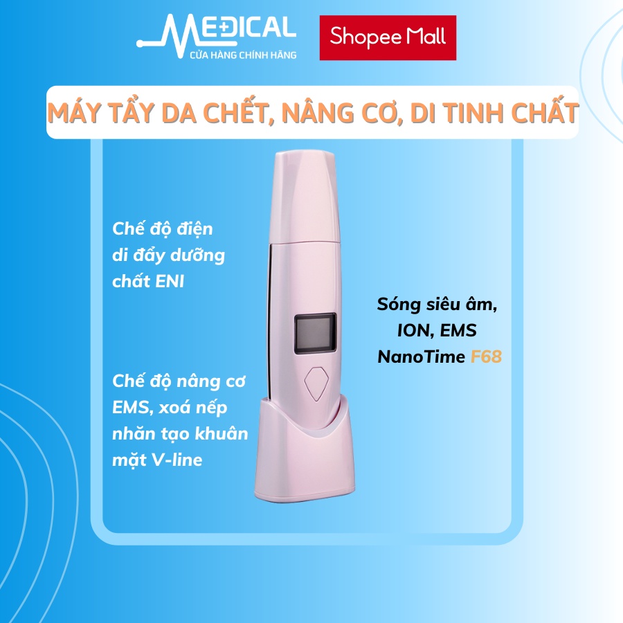 Máy tẩy da chết, nâng cơ, di tinh chất bằng sóng siêu âm, ION, EMS NanoTime F68 - MEDICAL