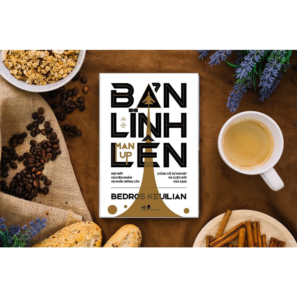 Sách - Bản Lĩnh Lên - Man Up
