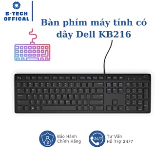 Bàn phím có dây Dell KB216 cổng kết nối USB - Chính hãng