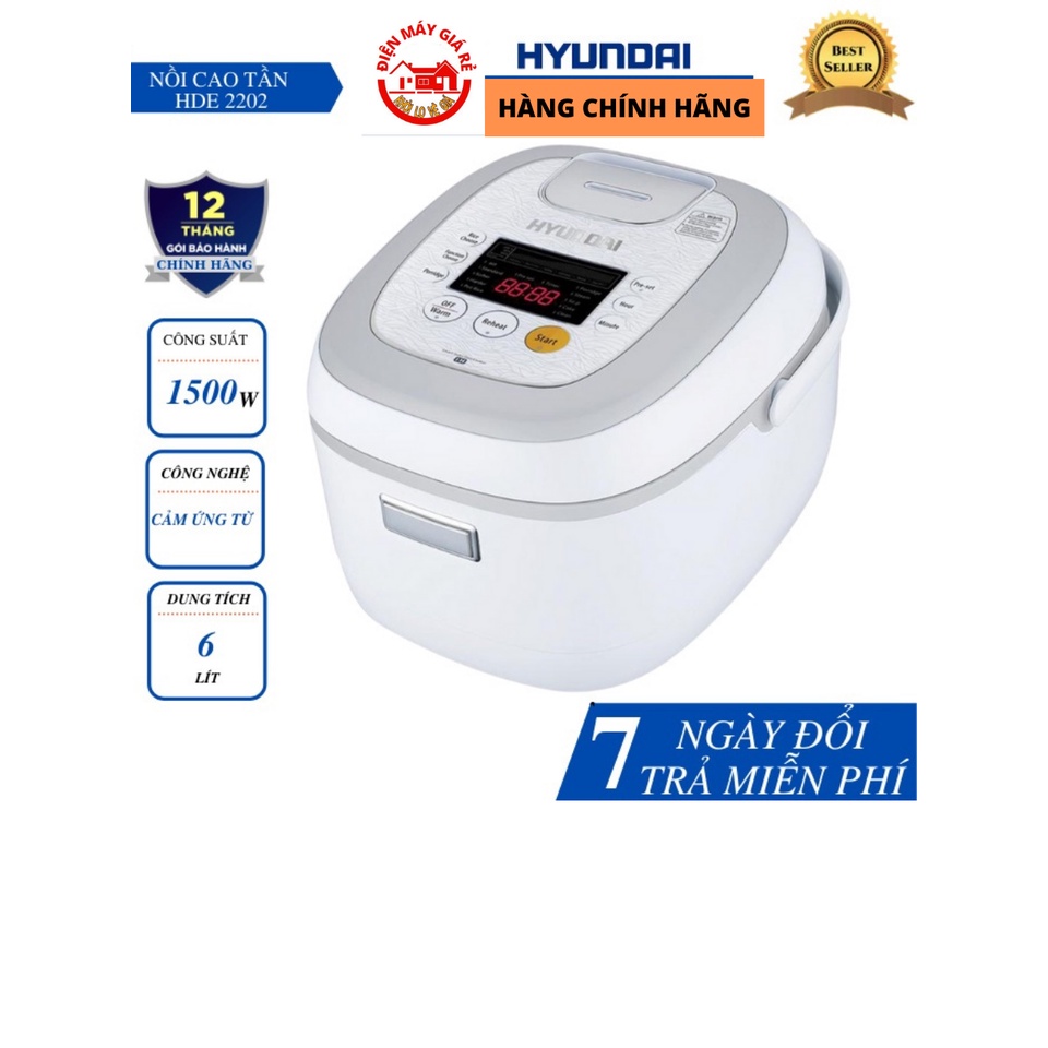 Nồi cơm điện cao tần HYUNDAI HDE 2202W- Công nghệ IH- Cảm ứng điện từ. [ BẢO HÀNH 12 THÁNG]