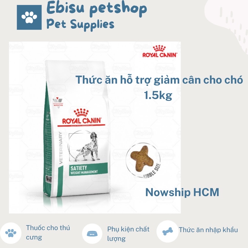 Royal Cannine Satiety weight management 1.5kg Hỗ trợ giảm cân