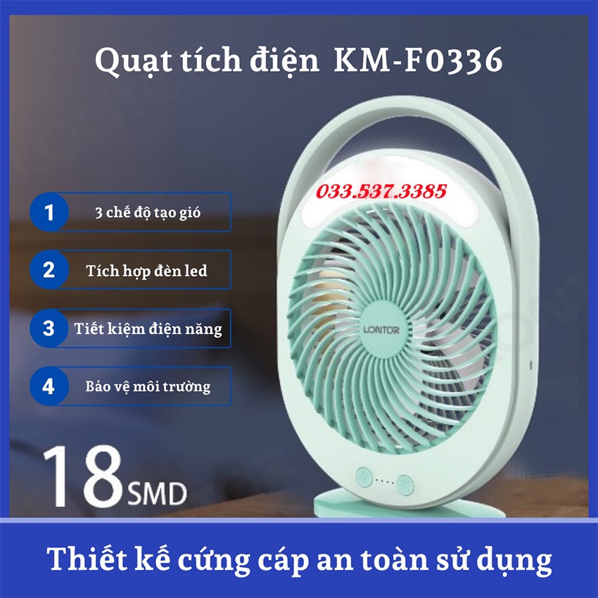 Quạt sạc điện, quạt tích điện có đèn KM - F 0336 thiết kế nhỏ gọn công suất 12W