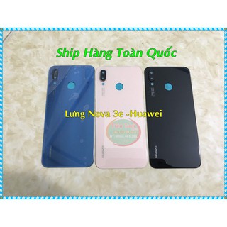Vỏ -Lưng Nova 3e Huawei Zin hãng