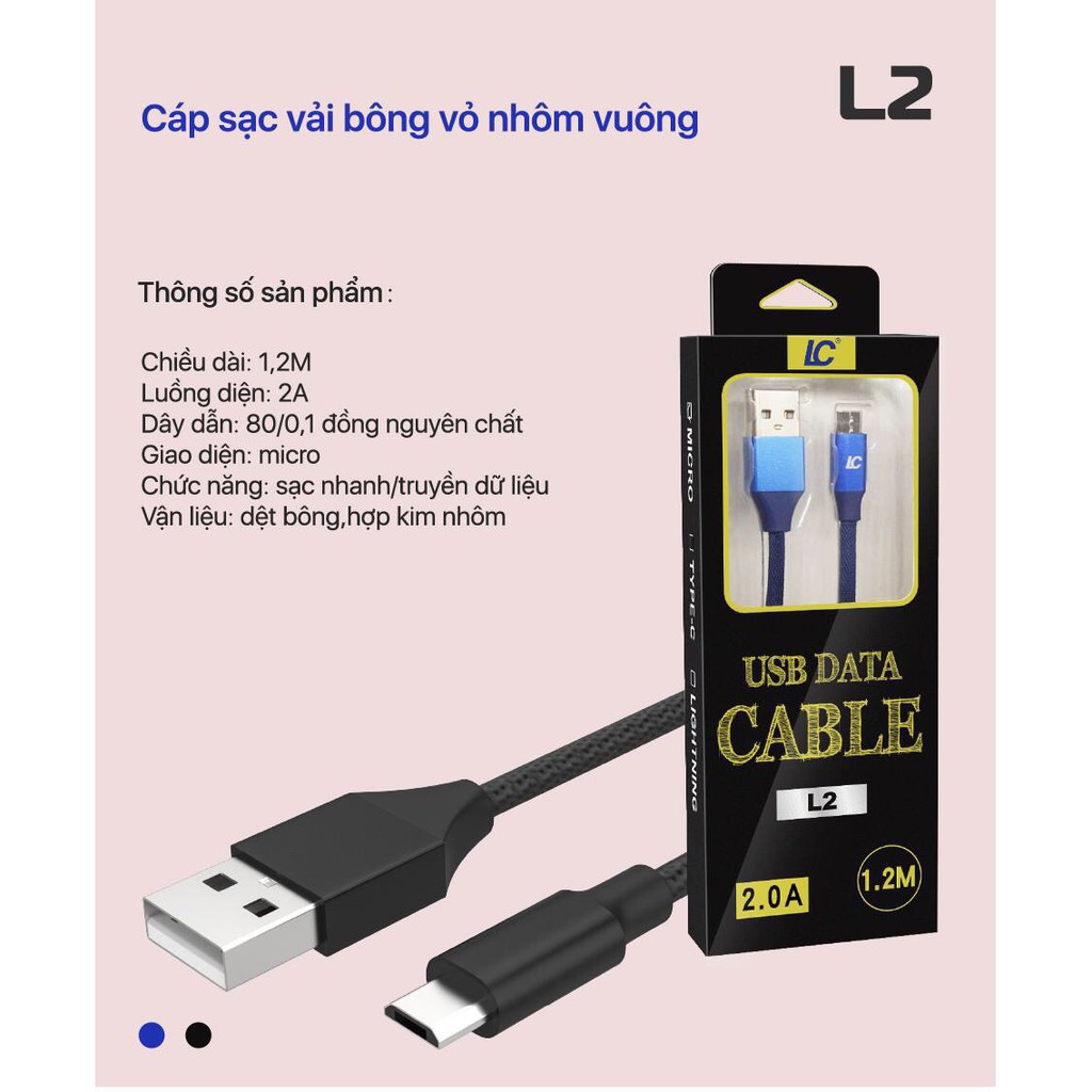 Cáp Sạc MicroUSB LC - Dây sạc điện thoại samsung-oppo