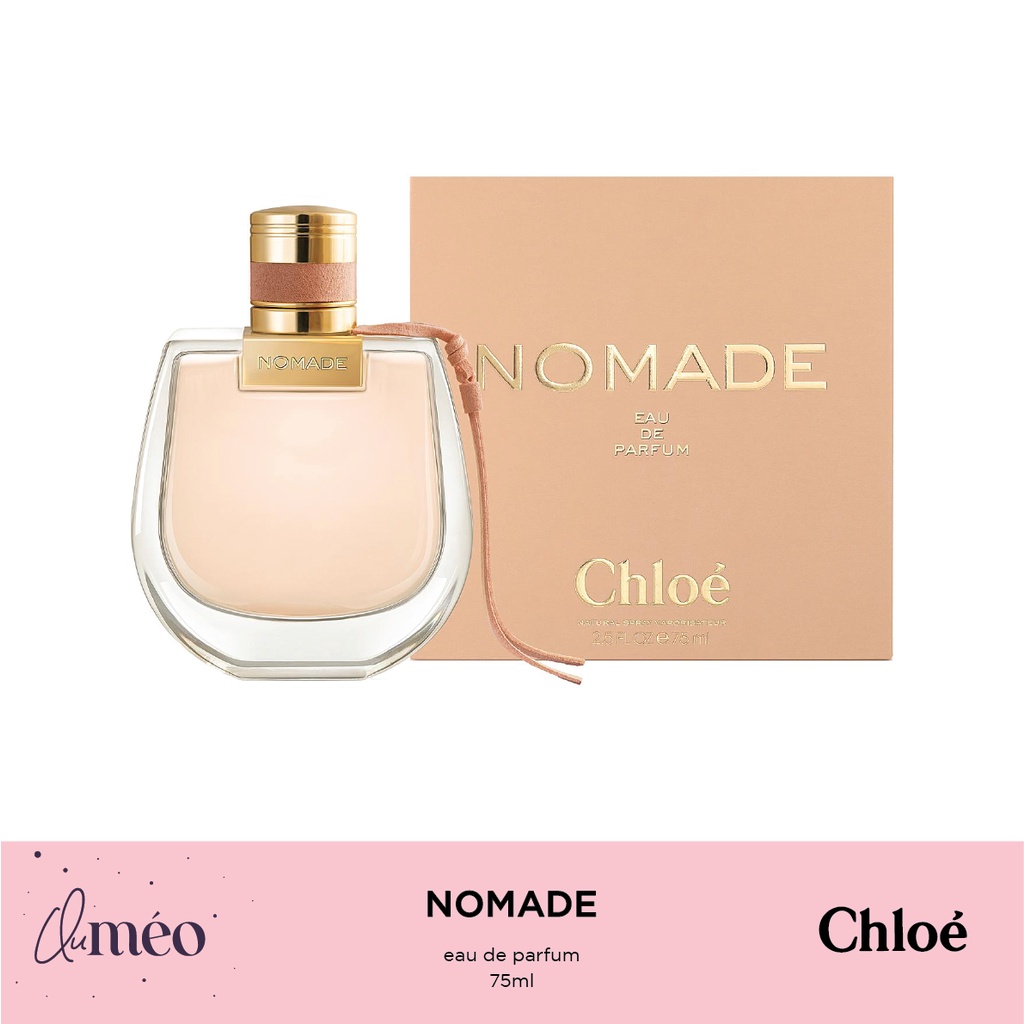 Nước hoa nữ Chloe Nomade EDP 75ml