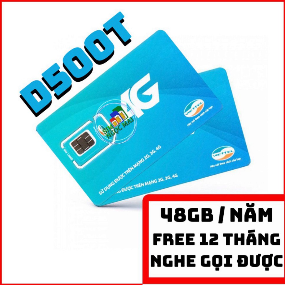 RẺ VÔ ĐỊCH [FREESHIP] Sim 4G Viettel D500 - D500T  5Gb/tháng Trọn Gói 1 Năm Không Nạp Tiền - NGHE GỌI ĐƯỢC RẺ VÔ ĐỊCH