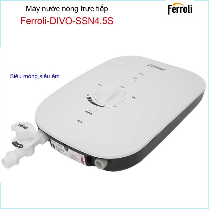 Máy nước nóng trực tiếp Ferroli Divo SSN-4.5S, Best sales Bình nước nóng trực tiếp chống giật hiệu suất cao