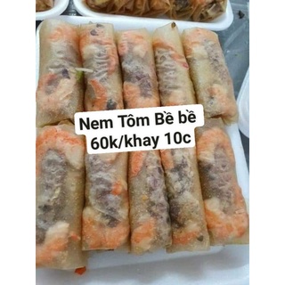 NEM TÔM BỀ BỀ