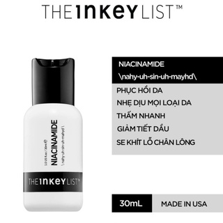 Tinh chất The INKEY List Niacinamide ( 30mL )