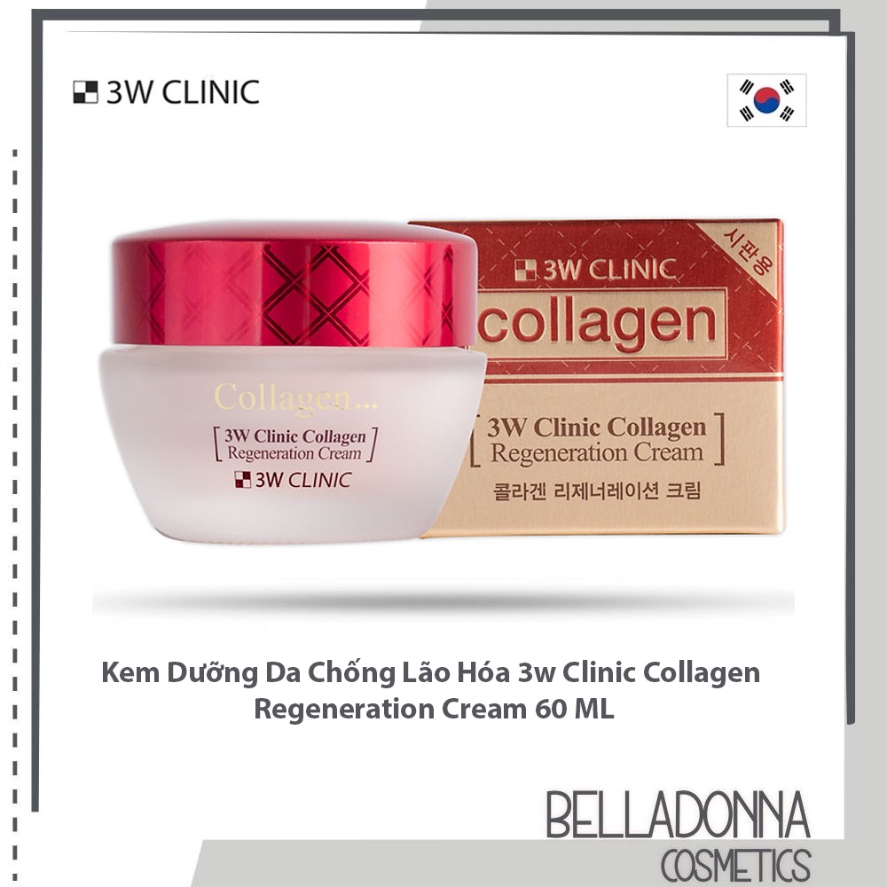 Kem Dưỡng Da Chống Lão Hóa 3w Clinic Collagen Regeneration Cream 60 ML