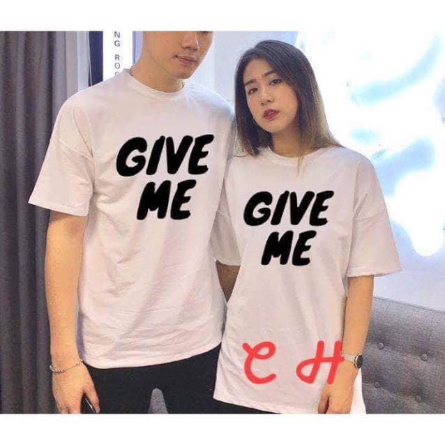 CHUYÊN SỈ Áo đôi GIVE ME COA728 MK