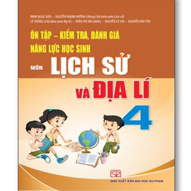 Sách Ôn tập kiểm tra đánh giá năng lực học sinh môn Lịch sử và Địa lí lớp 4