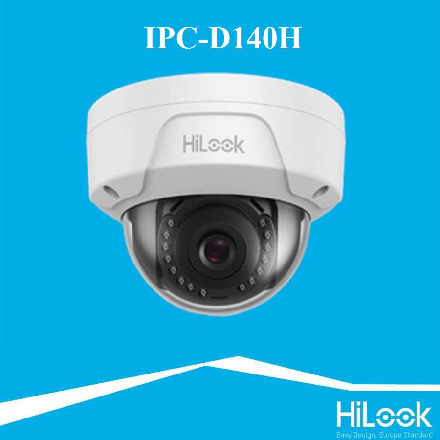 Camera IP Dome hồng ngoại 4.0 Megapixel HILOOK IPC-D140H - Hàng chính hãng