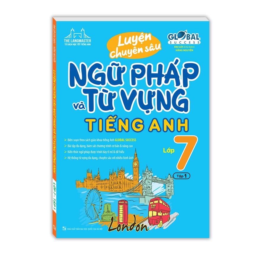 Sách Luyện chuyên sâu ngữ pháp và từ vựng tiếng anh lớp 7 tập 1