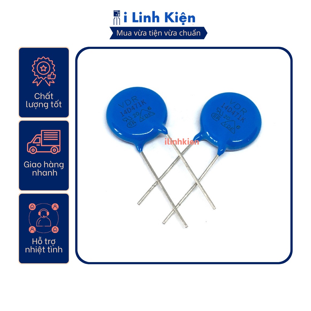 Tụ chống sét Varistor 14D201K/14D301K/14D331K/14D470K/14D471K/14D561K/14D621K/14D681K/14D821K 14mm