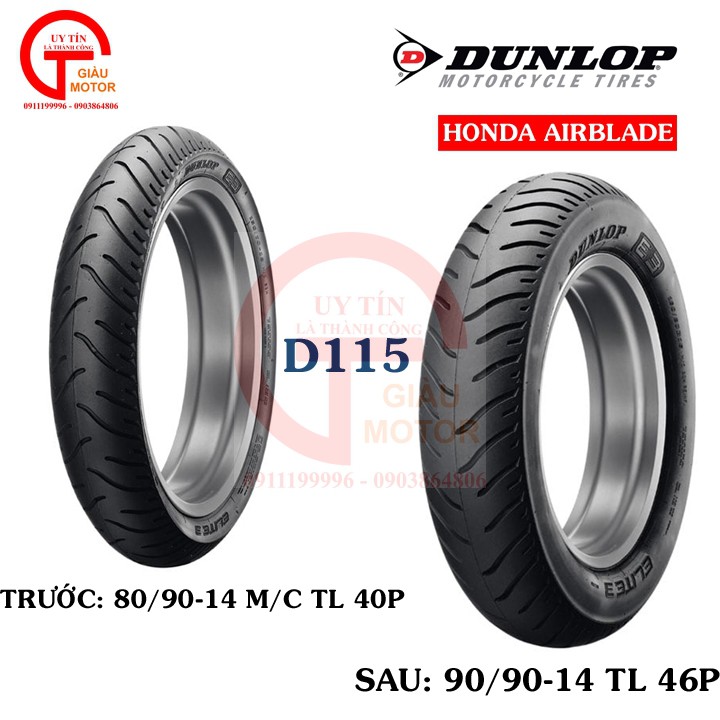 Combo cặp vỏ Dunlop trước 80.90-14 D115 & sau 90.90-14 D115 không ruột cho xe Honda Click, Click Thái, Click 125, 110