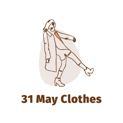 31 May Clothes