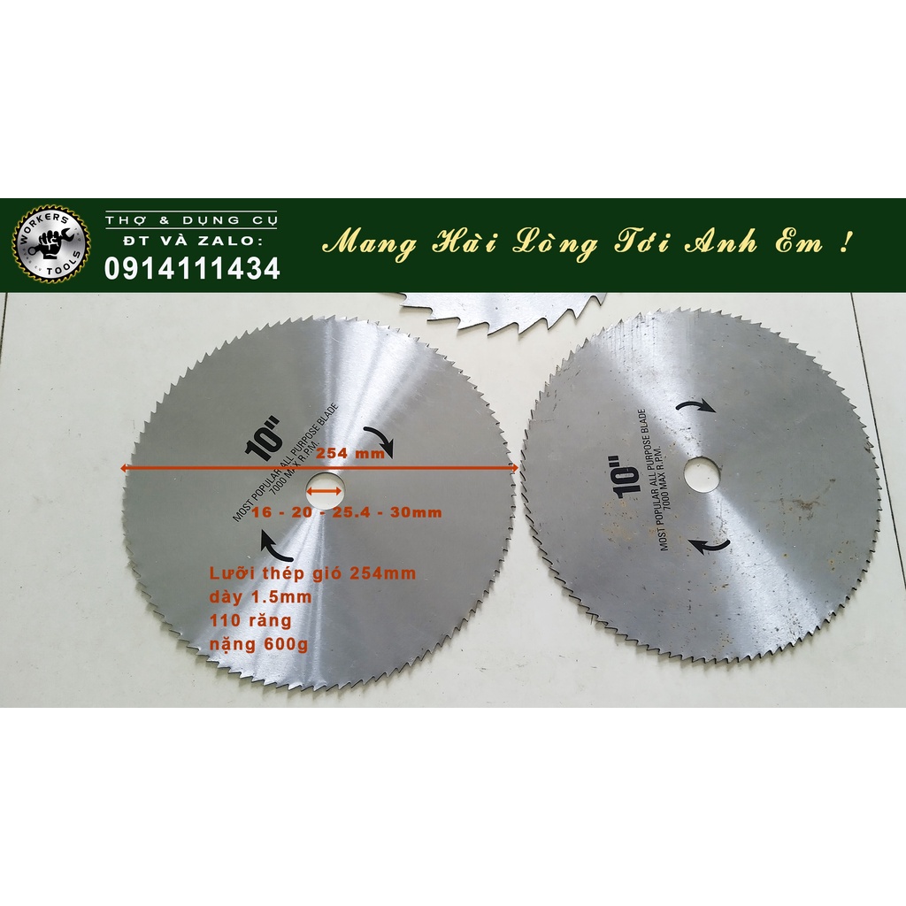 LƯỠI CƯA GỖ NHẬT BÃI THÉP  254mm, 110 RĂNG CỐT 16 - 20 - 25.4 - 30mm, DÀY 1.5mm - CHƯA QUA SỬ DỤNG